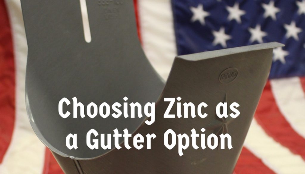 Choosing Zinc as a Gutter Option
